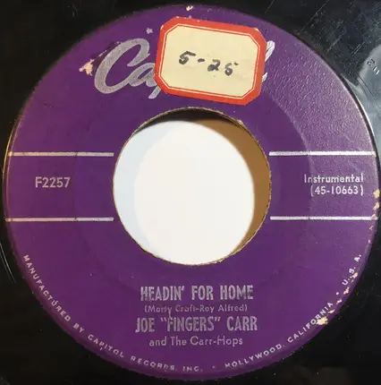 Joe 'Fingers' Carr - Rattlesnake Rag / Headin' For Home