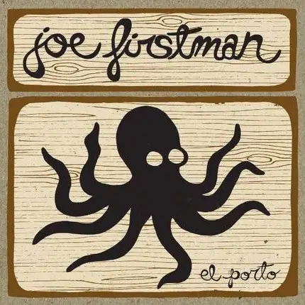 Joe Firstman - El Porto