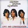 LP - Hamilton, Joe Frank & Dennison - Love And Conversation - embossed cover