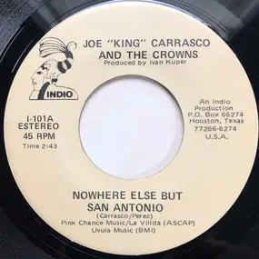 Joe 'King' Carrasco - Nowhere Else But San Antonio