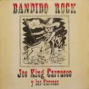 LP - Joe King Carrasco & The Crowns - Bandido Rock