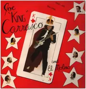 Joe King Carrasco and The El Molino Band - Joe King Carrasco And The El Molino Band