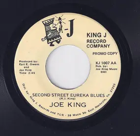 Joe King - Second Street Eureka Blues