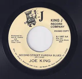 Joe King - Second Street Eureka Blues