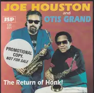 Joe Houston , Otis Grand - The Return of Honk!