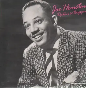 Joe Houston - Rockin' 'n' Boppin'