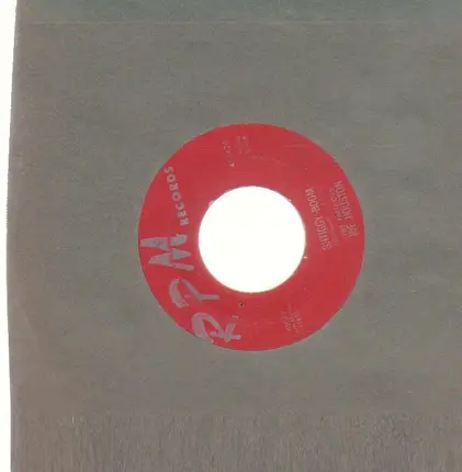 Joe Houston - Joe's Gone / Shtiggy Boom