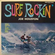 Joe Houston - Surf Rockin'