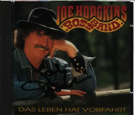 Joe Hodgkins Boss Band - Das Leben Hat Vorfahrt