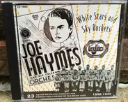 Joe Haymes & His Orchestra - White Stars And Sky Rockets