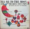 LP - Joe Harnell & His Orchestra - Fly Me To The Moon And The Bossa Nova Pops - Mono