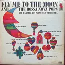LP - Joe Harnell & His Orchestra - Fly Me To The Moon And The Bossa Nova Pops - Mono