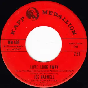 Joe Harnell & His Orchestra - Love, Look Away / Lollipops And Roses