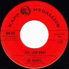 Joe Harnell & His Orchestra - Love, Look Away / Lollipops And Roses