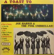 Joe Harris - A Toast To