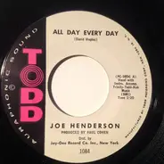 Joe Henderson - All Day Every Day