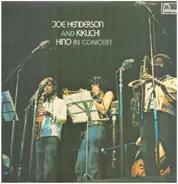 Joe Henderson And Masabumi Kikuchi , Terumasa Hino - In Concert