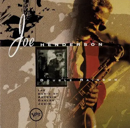 Joe Henderson - Double Rainbow - The Music Of Carlos Jobim