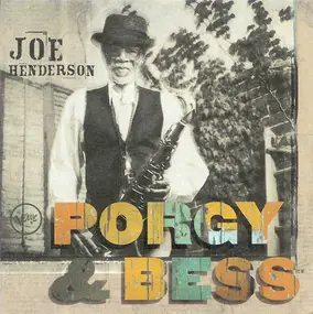 Joe Henderson - Porgy & Bess
