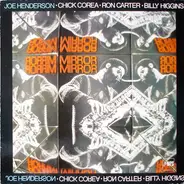 Joe Henderson, Chick Corea, Ron Carter, Billy Higgins - Mirror, Mirror