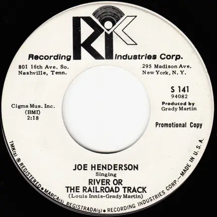 Joe Henderson - I Ain't Never / River Or The Railroad Track