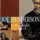 CD - Joe Henderson - So Near, So Far (Musings For Miles)