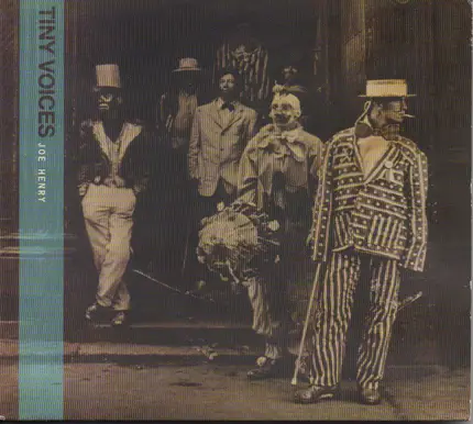 Joe Henry - Tiny Voices