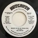 7inch Vinyl Single - Joe Hinton - Where Do We Go From Here!