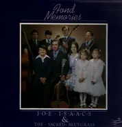 Joe Isaacs And The Sacred Bluegrass - Fond Memories