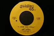 Joe Jones - You Talk Too Much / I Love You Still