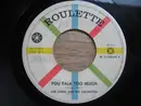 7inch Vinyl Single - Joe Jones - You Talk Too Much