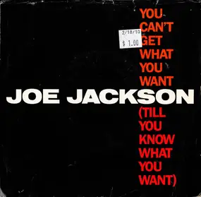 Joe Jackson - You Can't Get What You Want (Till You Know What You Want)