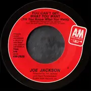 7inch Vinyl Single - Joe Jackson - You Can't Get What You Want (Till You Know What You Want)