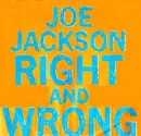 12inch Vinyl Single - Joe Jackson - Right And Wrong