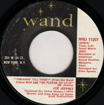 Joe Jeffrey - Dreamin' Till Then / The Train