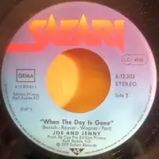 7inch Vinyl Single - Joe & Jenny - When The Day Is Gone