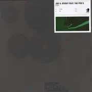 12inch Vinyl Single - Joe & Jessey Feat. The Pro's - 130