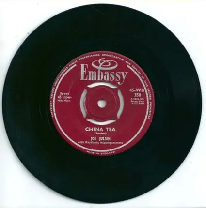 Joe Julian b/w Gerry Grant - China Tea / High Hopes