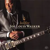 Joe Louis Walker - Hellfire