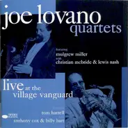 Joe Lovano - Quartets: Live at the Village Vanguard