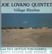 Joe Lovano Quintet - Village Rhythm