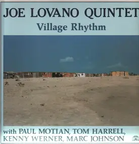 Joe Lovano Quintet - Village Rhythm