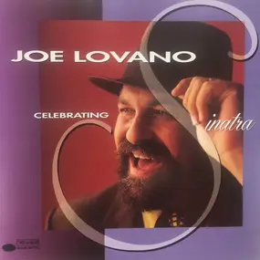 Joe Lovano - Celebrating Sinatra