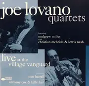 Double CD - Joe Lovano - Quartets - Live At The Village Vanguard
