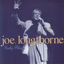 7inch Vinyl Single - Joe Longthorne - Lady Blue