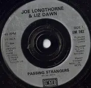 7inch Vinyl Single - Joe Longthorne & Liz Dawn - Passing Strangers - Picture Sleeve