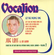 Joe Loss & His Band - Let The People Sing (Volume 2 - From The Kit Kat And The Astoria Dance Salon, London)
