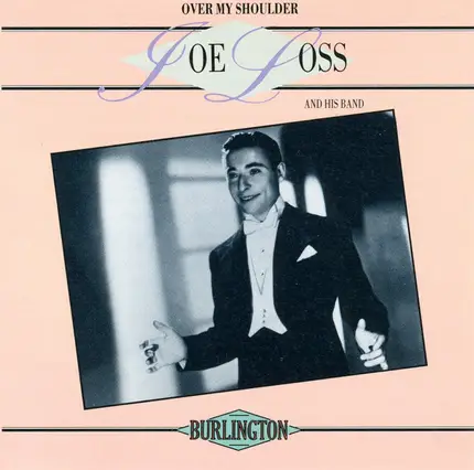 Joe Loss And His Band - Over My Shoulder