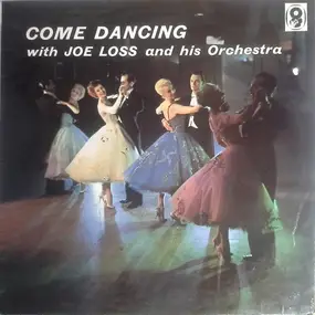 Joe Loss & His Orchestra - Come Dancing With Joe Loss And His Orchestra