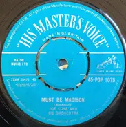 Joe Loss & His Orchestra - Must Be Madison / Miss Madison